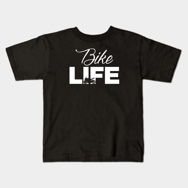 Bike Life Kids T-Shirt by Dirt Bike Gear